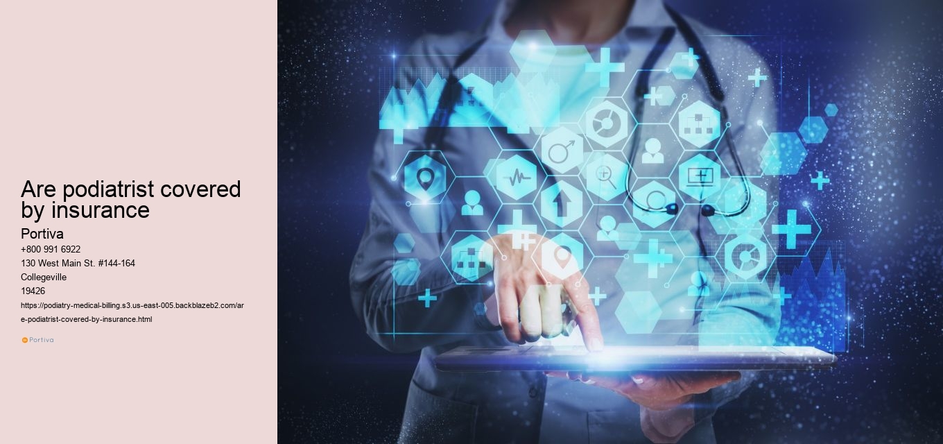 are podiatrist covered by insurance