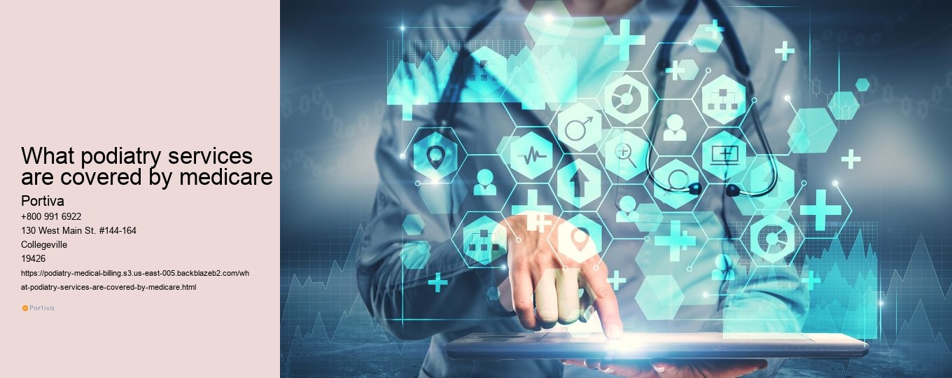 what podiatry services are covered by medicare